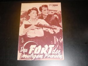 499: Fort der mutigen Frauen (George Marshall) Kathryn Grant, Hope Emerson, Jeanette Nolan, Sean Mc Clory, Jeff Donnell, Peggy Maley