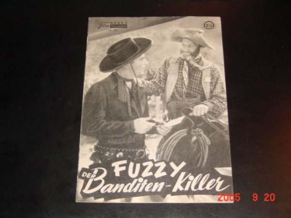 605: Fuzzy - Der Banditen - Killer (Ray Taylor) Fuzzy Jones, Lassy la Ru, Bob Duncan, Brad Slawin, Kenneth Farell, Gloria Marlen, Casey MacGregor, Mikel Conrad, Ed Cassidy, Jan Keith