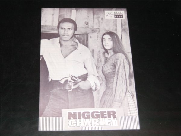6389: Nigger Charley, ( Martin Goldman ) Fred Williamson,
