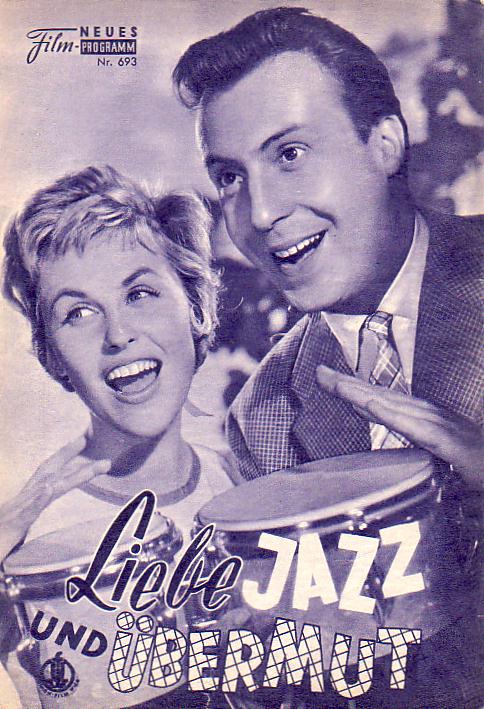 693: Liebe Jazz und Übermut (Erik Ode) (SW) Peter Alexander, Bibi Johns, Hans Olden, Ida Krottendorf, Roland Kaiser, Gerold Wanke, Hugo Lindinger, Nora Minor, Karl Hellmer