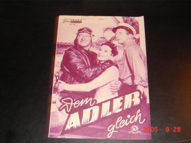 706: Dem Adler gleich (John Ford) John Wayne, Maureen O´Hara, Dan Dailey, Ward Bond, Ken Curtis, Edmund Lowe, Kenneth Tobey, James Todd, Barry Kelley, Sig Ruman, Hory O´Neill, Willis Bouchey, Dorothy Jordan, Peter Ortiz