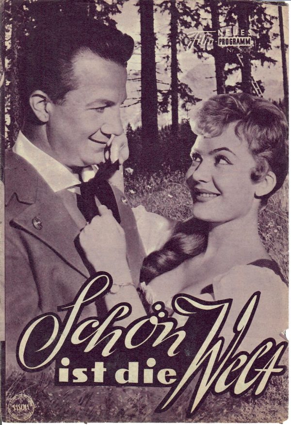 800: Schön ist die Welt (Geza von Bolvary) Rudolf Schock, Renate Holm, Mady Rahl, Rudolf Vogel, Herta Staal, Willi Millowitsch, Paul Löwinger, Eduard Köck, Herbert Weißbach, Sammy Drechhsel, Bum Krüger