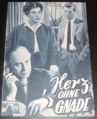 833: Herz ohne Gnade (Victor Tourjansky) Barbara Rütting, Hansjörg Felmy, Werner Hinz, Hans Nielsen, Margarete Haagen, Günther Pfitzmann, Corny Collins, Josef Dahmen, Kai Fischer, Elly Burgmer, Wilhelm Walter, Lotte Brackebusch