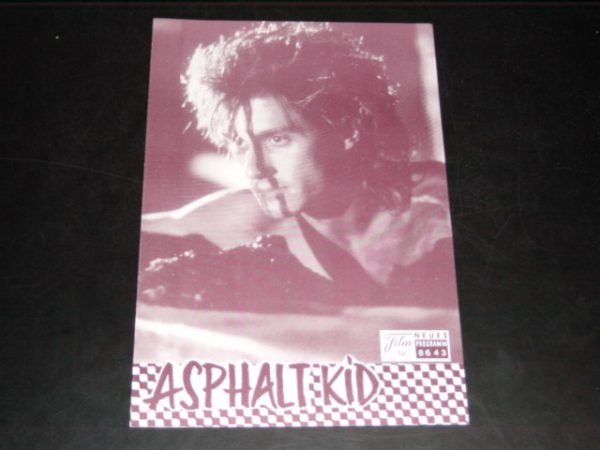 8643: Asphalt Kid ( Max Reid ) Rob Knepper, Kathleen Quinlan,