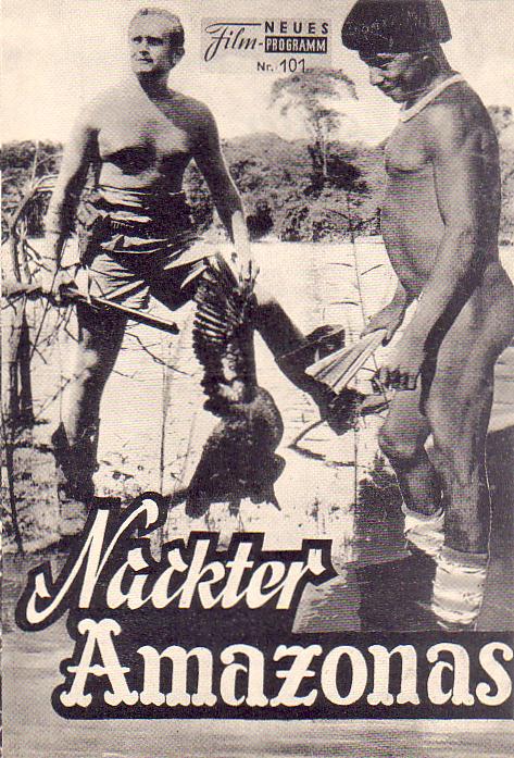 101: Nackter Amazonas (Expedition Camayura Indianer) Monique Jaubert, Andrea Byard, Carlos Roland Nielsen-Gough, Jose Ozorio, Bapista de Lima, Jeffrey Mitchel, Ary Blaustein und Zygmunt Sulistrowski