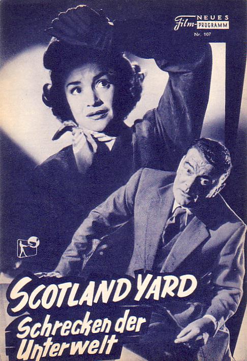 107: Scotland Yard Schrecken der Unterwelt (The long arm) (Charles Frend) Jack Hawkins, John Statton, Dorothy Allison, Michael Brooke, Richard Leech, Newton Blick, Geoffrey Keen, Sydney Tafler, Peter Bruton, Ursula Howells