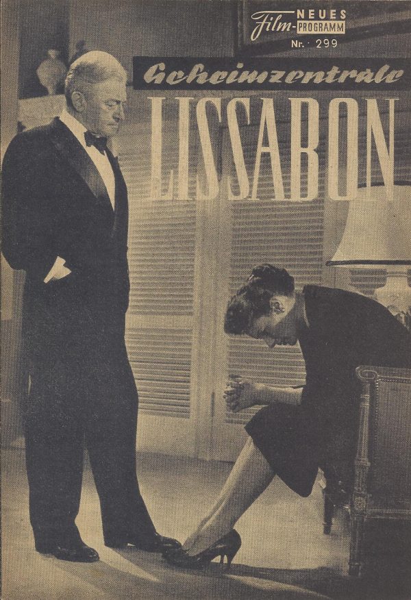 299: Geheimzentrale Lissabon (Ray Milland) Ray Milland, Maureen O'Hara, Claude Rains, >vonne Furneaux, Francis Lederer, Perey Marmont, Jay Novello, Edward Chapman, Harold Jamieson, Humberto Madeira