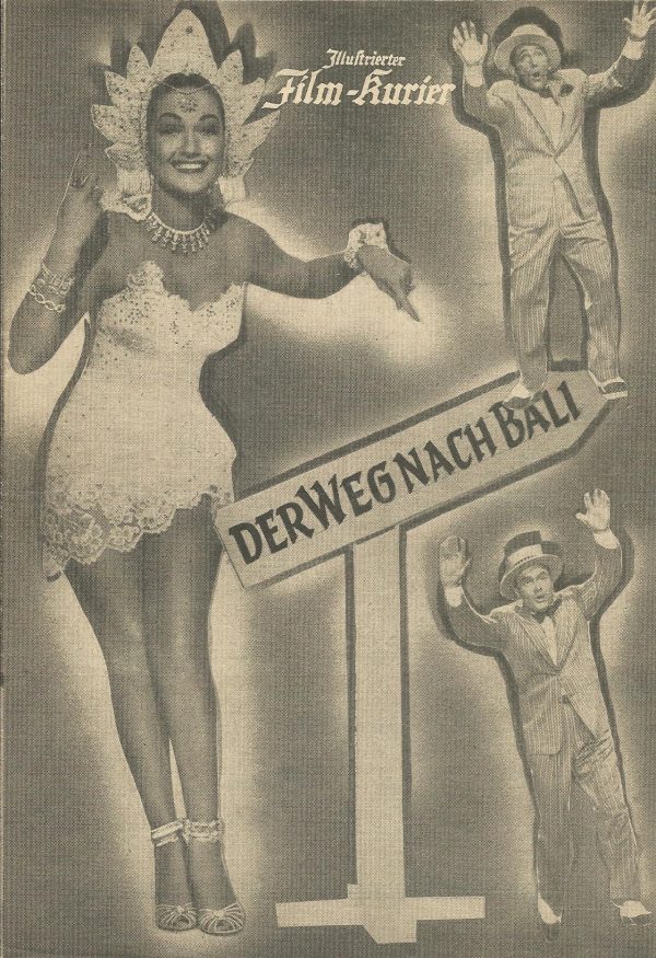 1721: Der Weg nach Bali ( Hal Walker ) Bing Crosby, Bob Hope, Leon Askin, Dorothy Lamour,