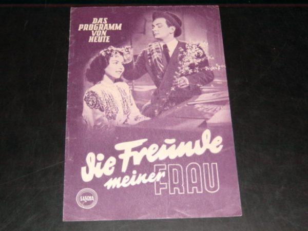 18: Die Freunde meiner Frau, Sonja Ziemann, Grete Weiser,