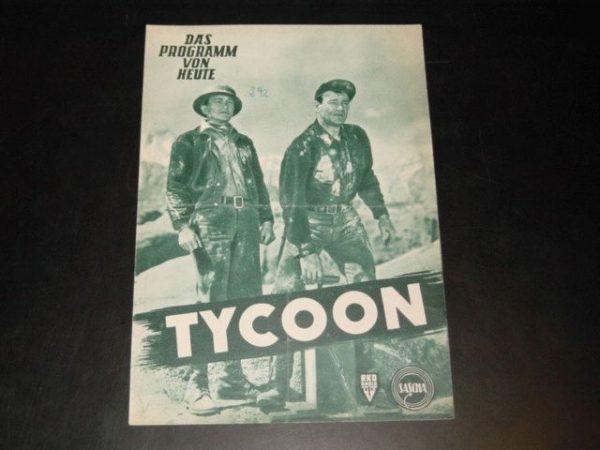 425: Tycoon, John Wayne, Anthony Quinn, Laraine Day,