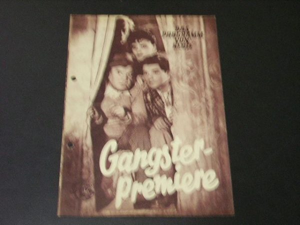 47: Gangster Premiere, Bruni Löbel, Curd Jürgens, F. Muliar,