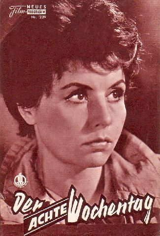 1239: Der achte Wochentag (Alexander Ford) Sonja Ziemann, Zbigniew Cybolski, Ilse Steppar, Tadeusz Lomnicki, Bum Krüger, Emil Karewicz, Jan Swiderski, Barbara Polomska, Zbigniew Wojcik