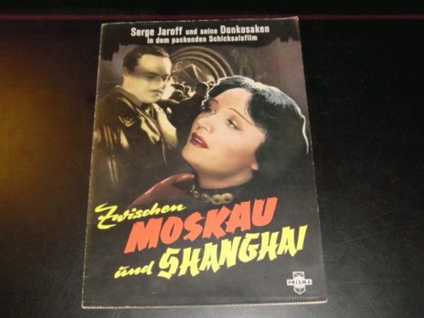 Zwischen Moskau und Shanghai ( Donkosaken ) Pola Negri