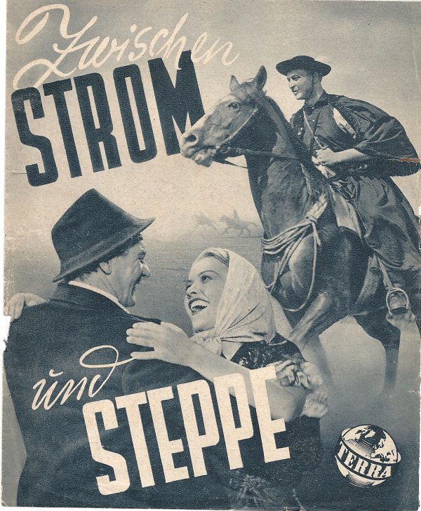 Zwischen Strom Steppe, Attila Hörbiger Heidemarie Hatheyer