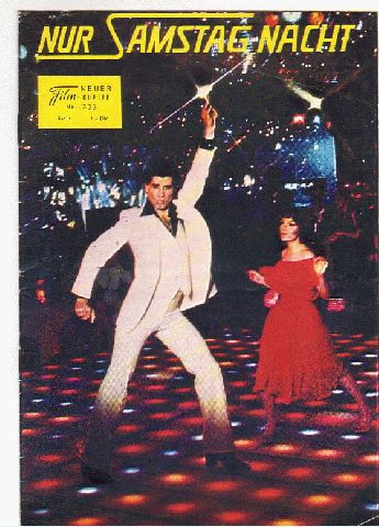233: Nur Samstag Nacht ( Saturday Night Fever ) John Travolta,