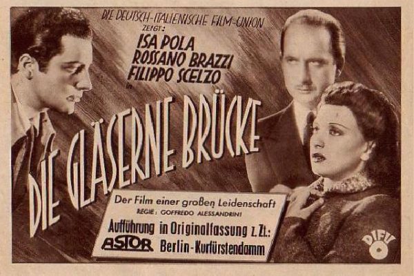 Die gläserne Brücke, Rossano Brazzi, Isa Pola, KV.