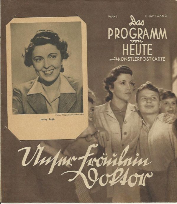 1712: Unser Fräulein Doktor, Jenny Jugo, Albert Matterstoc