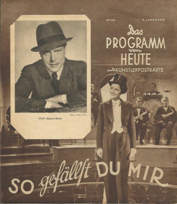 1732: So gefällst Du mir, Gusti Huber, Wolf Albach Retty, Oskar Sima,