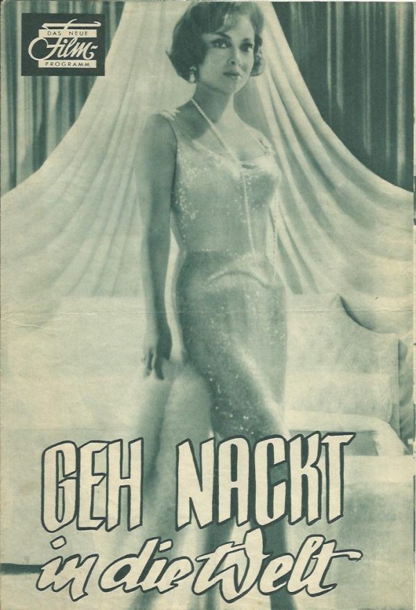 Geh Nackt in die Welt ( Go naked in the world ) Gina Lollobrigida, Anthony Franciosa, Ernest Borgnine, Luana Patten,