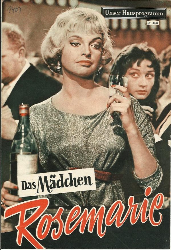 Das Mädchen Rosemarie ( Rolf Thiele ) Nadja Tiller, Peter van Eyck, Carl Raddatz, Gert Fröbe, Werner Peters, Karin Baal, Mario Adorf, Horst Frank, Helen Vita, Hubert von Meyerinck,