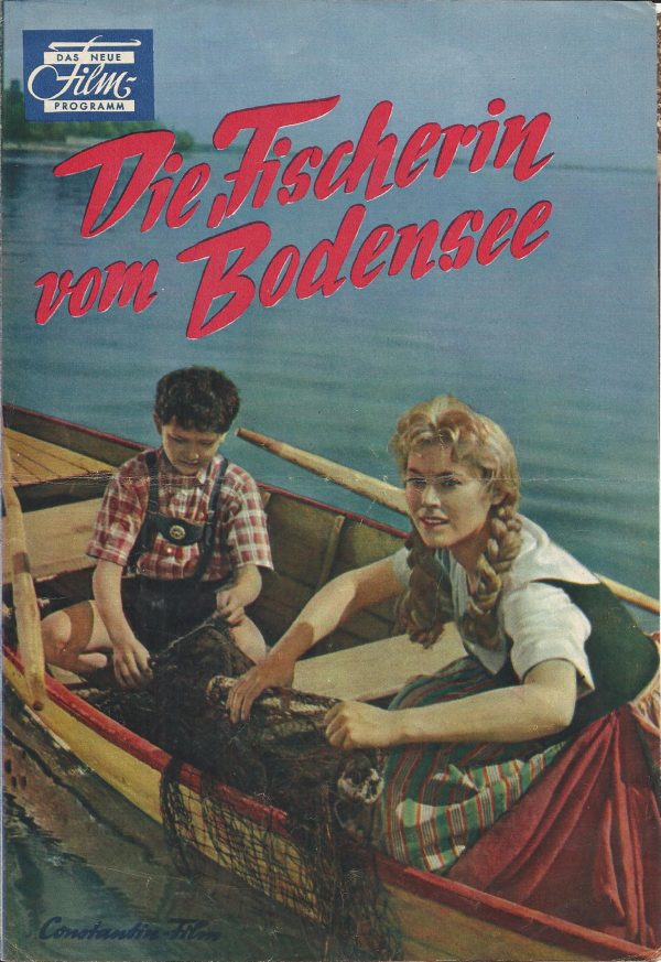 Die Fischerin vom Bodensee ( Harald Reindl ) Marianne Hold, Gerhard Riedmann, Annie Rosar, Joe Stöckl, Josef Egger, Isa und Jutta Günther,