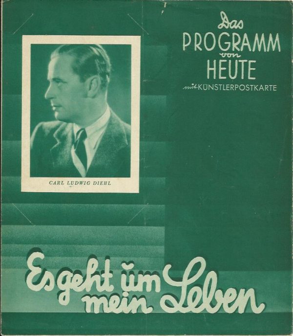 1056: Es geht um mein Leben ( Richard Eichberg ) Carl Ludwig Diehl, Kitty Jantzen, Theo Lingen,