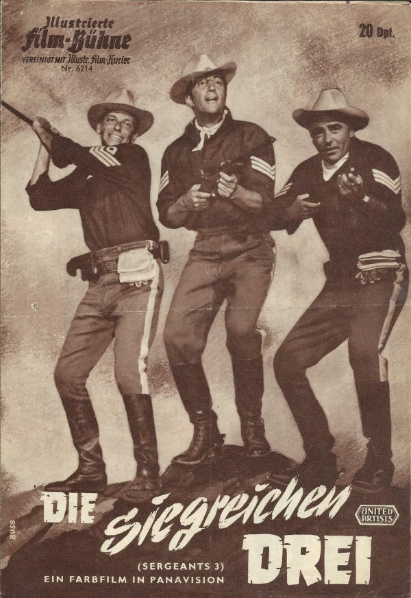 6214: Die siegreichen Drei ( Sergeants 3 ) ( John Sturges ) Frank Sinatra, Dean Martin, Sammy Davis jr., Peter Lawford, Joey Bishop, Henry Silva, Ruta Lee, Buddy Lester, Phillip Crosby, Dennis Crosby, Linsay Crosby, Richard Simmons, Michael Pate