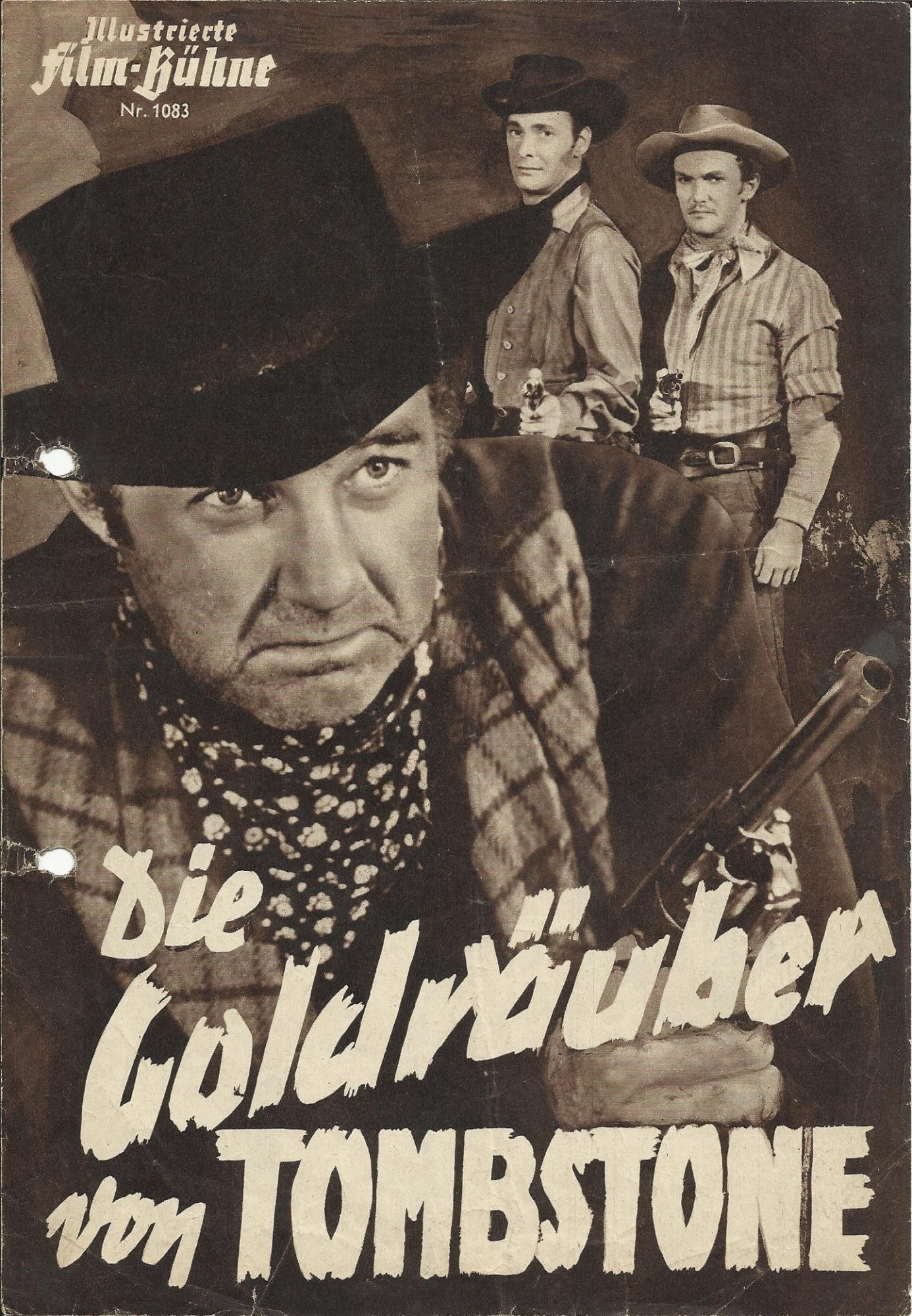 1083: Die Goldräuber von Tombstone (Bad Men of Tombstone) (Kurt Neumann) Barry Sullivan, Marjorie Reynolds, Broderick Crawford, Fortunio Bonanova, John Kelligg, Mary Newton, Louis Jean Heydt, Virginia Carroll, Claire Carleton, Ted Hecht, Lucien Littlefiel