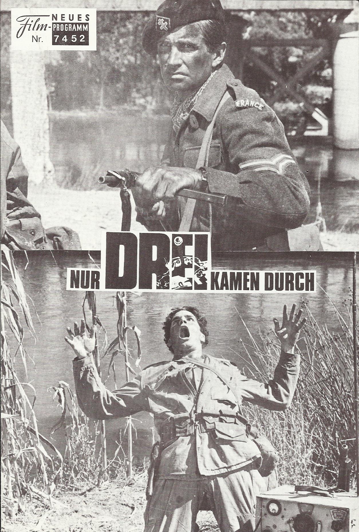 7452: Nur drei kamen durch, George Peppard, George Hamilton, Host Buchholz, Jean Pierre Cassel, Capucine,
