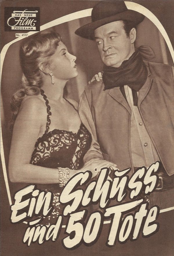 Ein Schuss und 50 Tote ( Alias Jesse James ) ( Norman McLeod ) Bob Hope, Rhoda Fleming, Wendell Corey, Jim Davis, Gloria Talbot, Will Wright, Mary Young