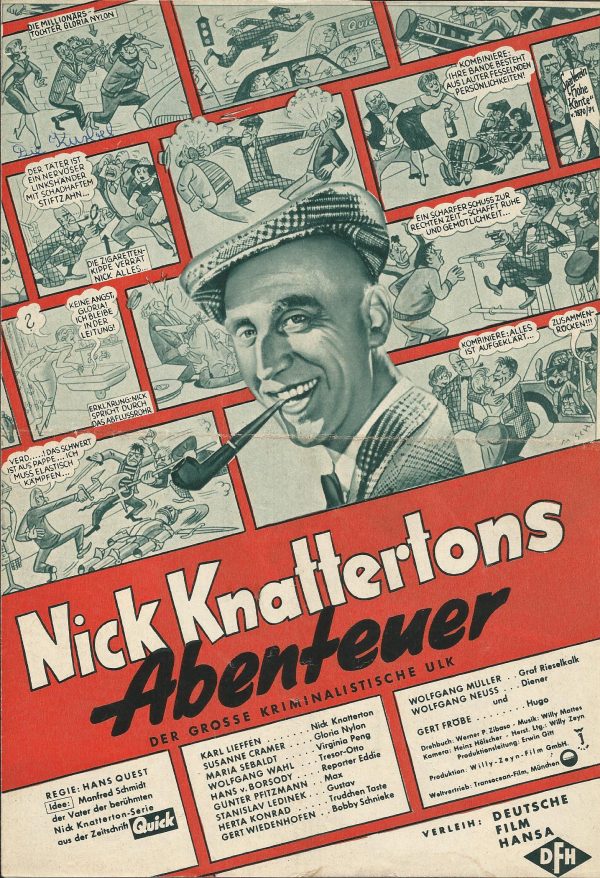 Nick Knattertons Abenteuer ( Hans Quest ) Karl Lieffen, Susanne Cramer, Maria Sebaldt, Wolfgang Wahl, Hans v. Borsody, Günter Pfitzmann, Stanislav Ledinek, Herta Konrad, Gert Wiedenhofen, Wolfgang Muller, Wolfgang Neuss