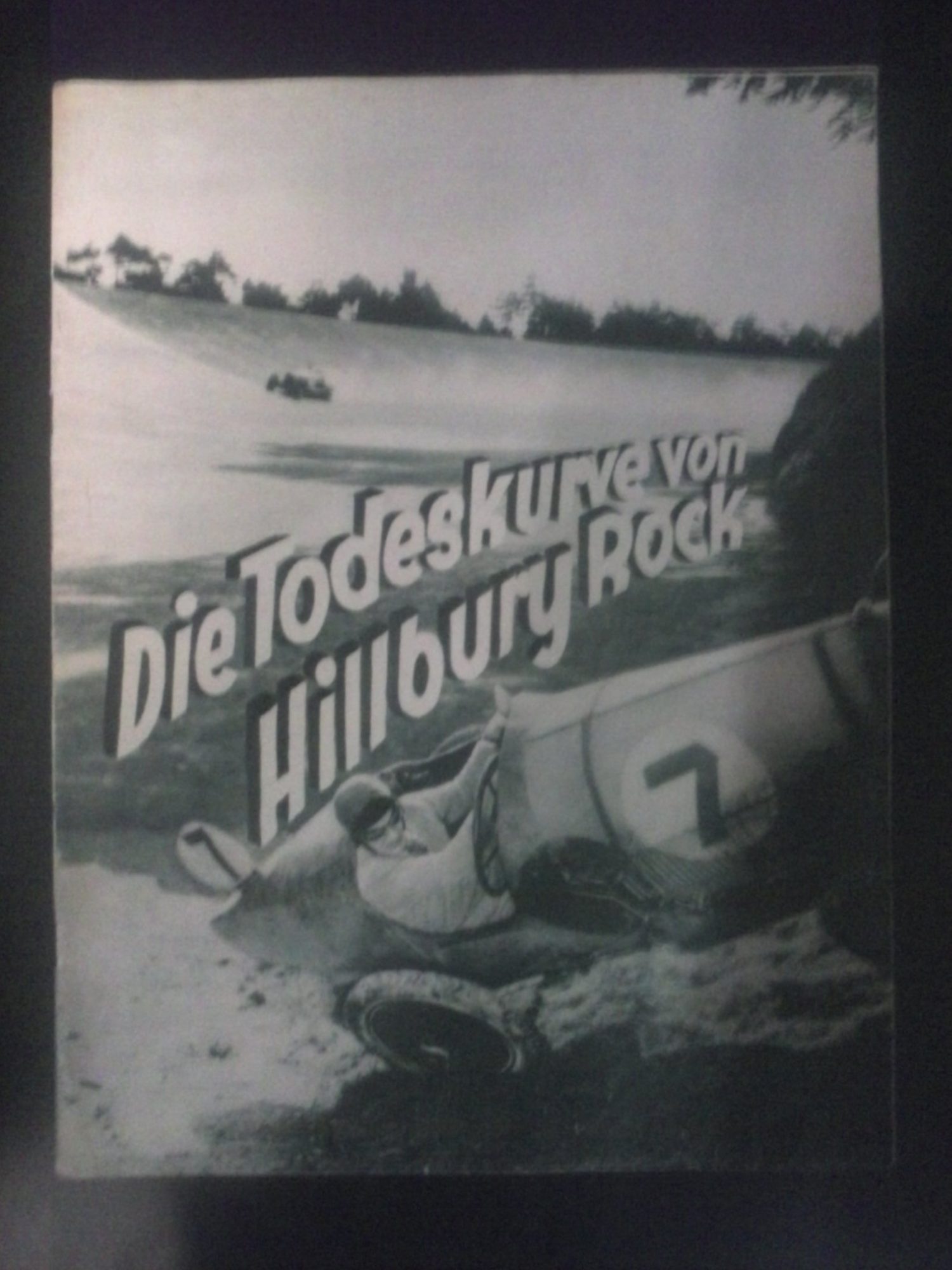1069: Die Todeskurve von Hillbury Rock (W.P. Kellino) John Stuart, Eve Gray, Hayford Hobbs, Julie Suedo, Sandy McKenzie, Alf Goddard, Mike Johnson