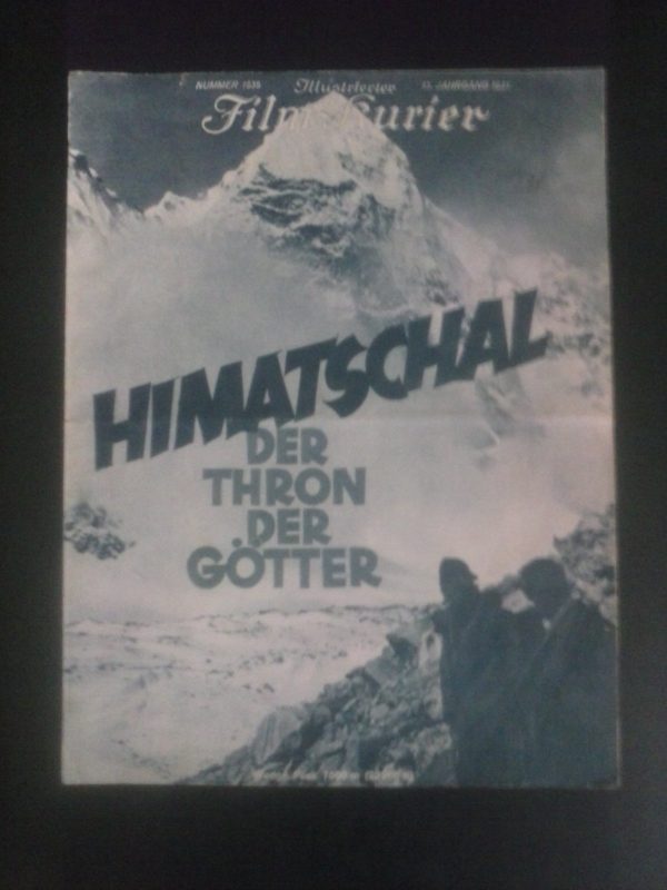 1535: Himatschal, Der Thron der Götter ( Tibet ) ( Prof. Dr. G. O. Dyhrenfurth ) Frau Hettie Dyhrenfurth, Hermann Hoerlin, Dr. Helmuth Richter, Dipl.-Ing. Ulrich Wieland, Marcel Kurz, John Hannah, George Wood Johnson, Frank S. Smythe, Erwin Schneider, Ch