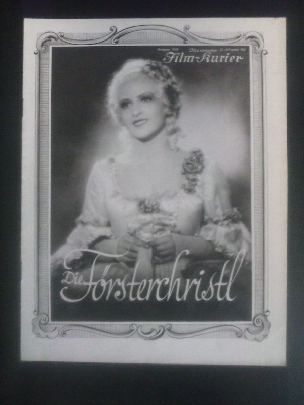 1528: Die Försterchristl ( Friedrich Zelnik ) Irene Eisinger, Paul Richter, Oskar Karlweis, Andre Pilot, Tibor von Halmay, Fritz Daghofer, Jelly Staffel, Paul Hörbiger, Adele Sandrock, Max - Ralf Ostermann, Hans Waschadko, Gretl Berndt, Lutz Altschul, A