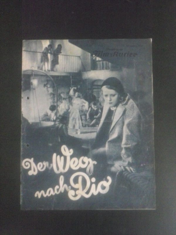1522: Der Weg nach Rio ( Manfred Noa ) Maria Solveg, Oskar Marion, Senta Soeneland, Eugen Rex, Alexa von Poremsky, Maria Forescu, Ernst Reicher, Gustav Pütjer, Karl Platen, Fritz Greiner, Erwin van Roy, Oskar Homolka, Louis Ralph, Hertha von Walter, Kur