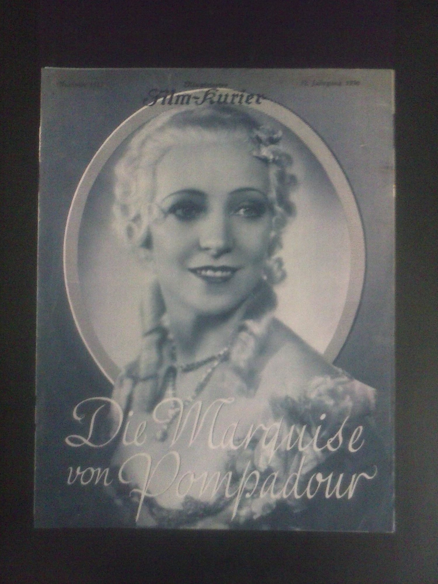 1513: Die Marquise von Pompadour ( Dr. Willi Wolff ) Anny Ahlers, Kurt Gerron, Walter Jankuhn, Ida Wüst, Irene Ambrus, Ernst Verebes, Fritz Odemar, Hans Rameau, Wilhelm Bendow, Max Ehrlich, Gustl Stark - Gstettenbauer