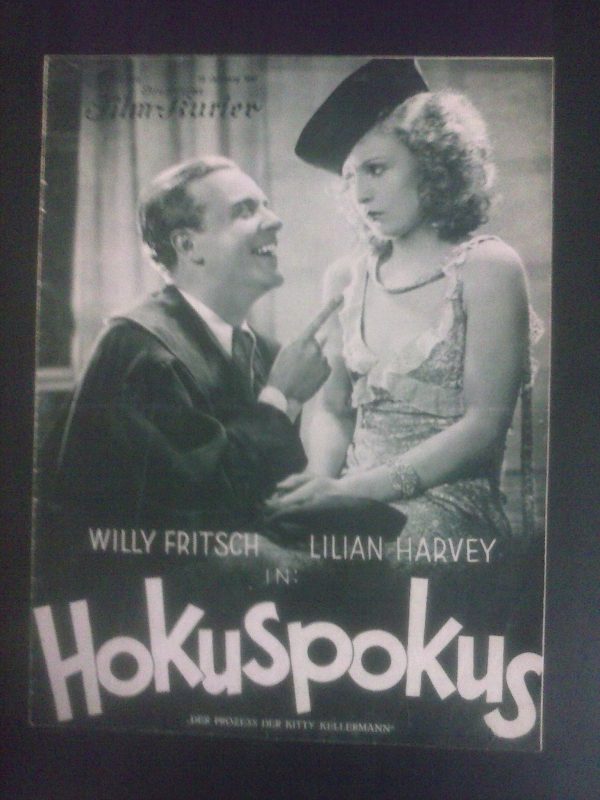 1415: Hokuspokus ( Curt Goetz ) Lilian Harvey, Willy Fritsch, Oskar Homolak, Gustav Gründgens, Otto Wallburg, Fritz Schmuck, Ferdinand von Alten, Harry Halm, Rudolf Bierbrach, Rene Hubert, Kurt Lilien, Ruth Albu, Max Ehrlich, Paul Biensfeldt, Johanne