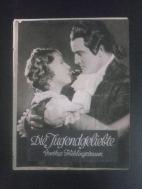 1335: Die Jugendgeliebte ( Goethes Jugendtraum ) Elga Brink, Hans Stüwe, Jakob Tiedtke, Ida Perry, Karl Platen, Clever, Fred Döderlein, R. Lettinger, Arlbert Mog, Diegelmann, Josefine Dora, anita Dorris, Ilse Baumann, Roby Robert, Harbacher, Camillia Sp