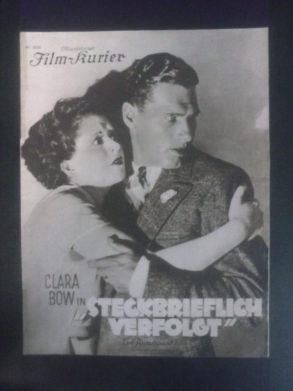 1209: Steckbrieflich Verfolgt ( William A. Wellman ) Clara Bow, Richard Arlen, Mary Alden, Helene Lynch, James Pierce, Bodil Rosing, Robert T. Harnes