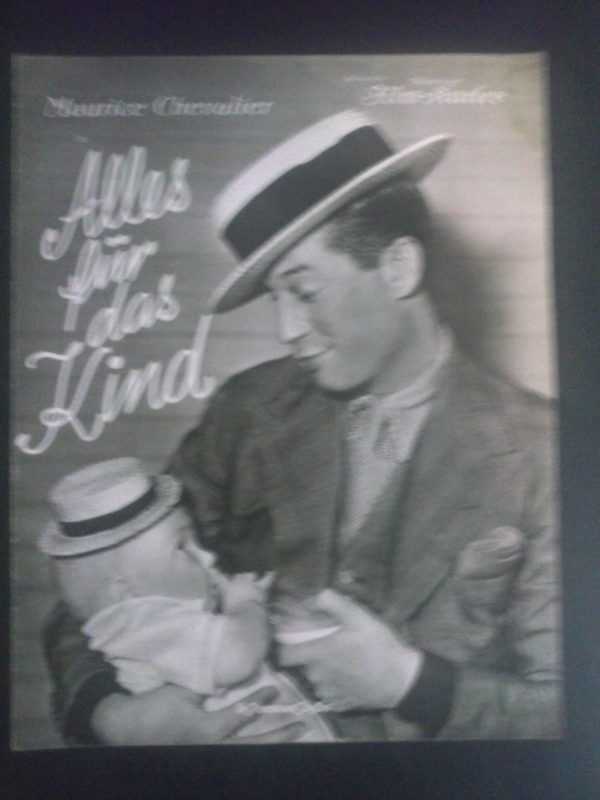 2013: Alles für das Kind ( Norman Taurog ) Maurice Chevalier, Helen Twelvetrees, Edward Everett Horton, Adrienne Ames, Baby Leroy, Earle Fox, Leah Ray, Betty Lorraine, Gertrude Michael