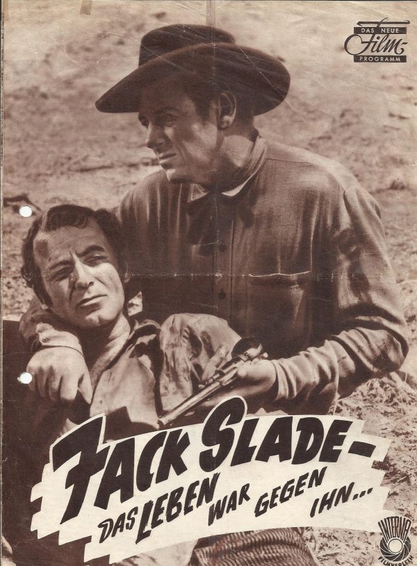 Jack Slade - Das Leben war gegen ihn... ( Harold Schuster ) Mark Stevens, Dorothy Malone, Barton MacLane, John Litel, Paul Langton, Harry Shannon, John Harmon