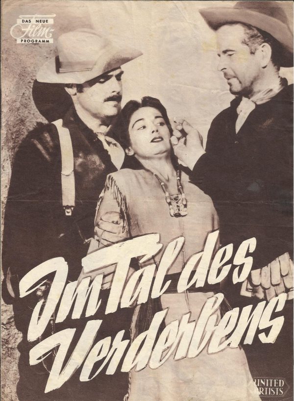 Im Tal des Verderbens ( Lesley Selander ) Robert Stack, Joan Taylor, Charles McGraw, Peter Graves, Keith Larsen, William Pullen, Richard Cutting, Douglas Kennedy, Walter Reed