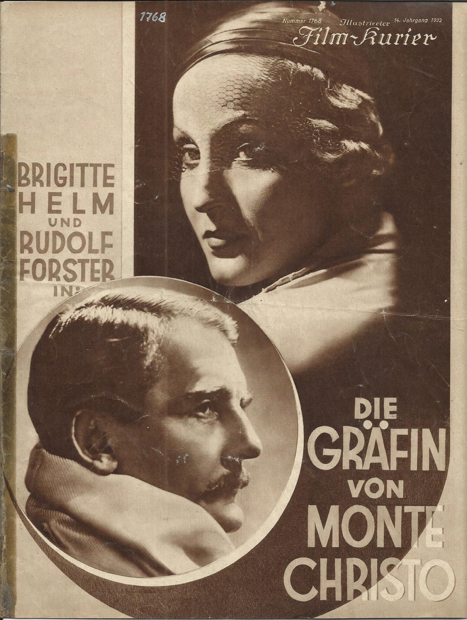 1768: Die Gräfin von Monte Christo ( Karl Hartl ) Brigitte Helm, Rudolf Forster, Lucie Englisch, Gustaf Gründgens, Oskar Sima, Mathias Wieman