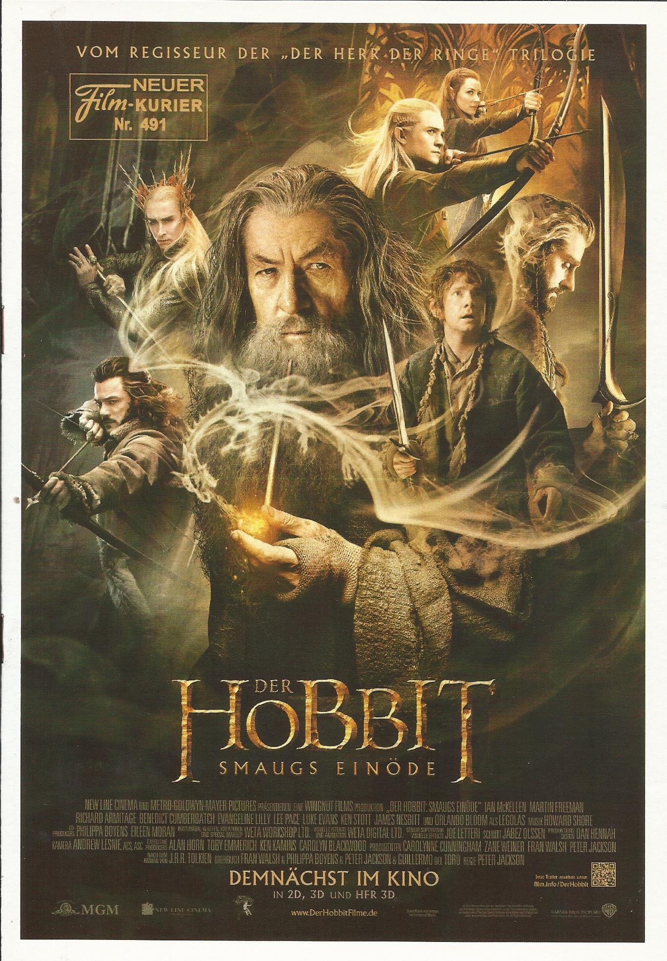 491: Der Hobbit ( Smaugs Einöde ) ( Peter Jackson ) ( J. R. R. Tolkien ) Martin Freeman, Ian McKellen, Orlando Bloom, Cate Blanchett, Manu Bennett, Christopher Lee, Ian Holm,