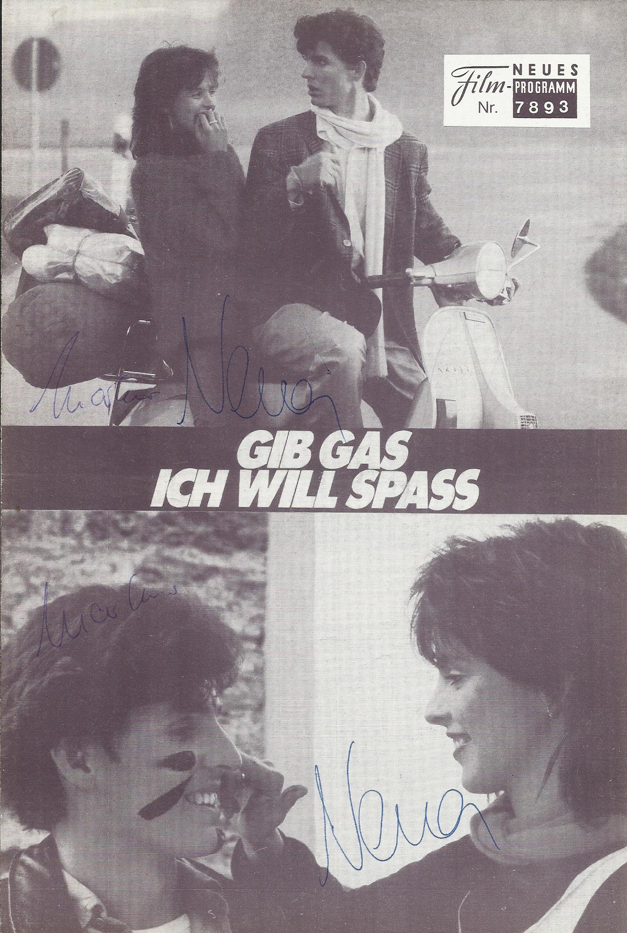 7893: Gib Gas - Ich will Spass, ( Nena ) Nena Kerner ( mit Original Autogrammen von Nena und Markus Mörl )