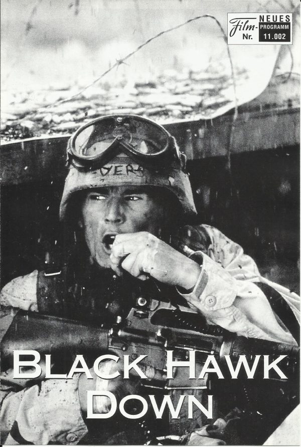 11002: Black Hawk Down ( Ridley Scott ) Josh Hartnett, Ewan McGregor, Tom Sizemore, Eric Bana, William Fichtner, Ewen Bremner, Sam Shepard