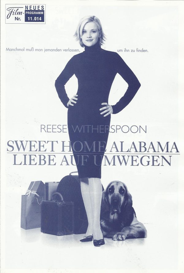 11014: Sweet Home Alabama ( Andy Tennant ) Reese Witherspoon, Josh Lucas, Patrick Dempsey, Candice Bergen, Mary Kay Place, Fred Ward, Jean Smart, Ethan Embry