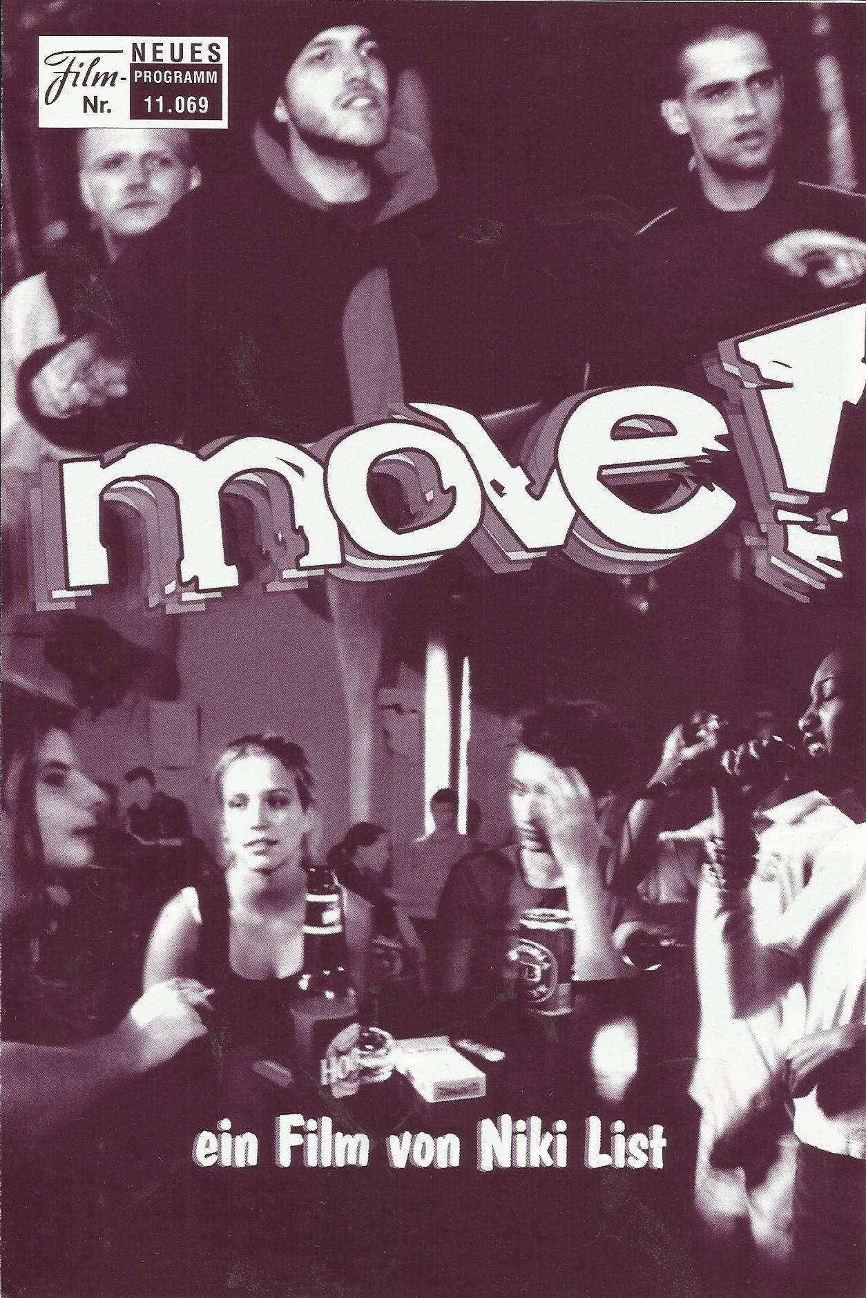 11069: Move! ( Niki List ) Claudia Bruckner, Verica Jambrovic, Sabine Steli, Bobas Markowski, Philip Siegel, Dennis Steinmetz, Marie Hebga, Marco Hebga, Erwin Kovats, Oliver Turkoglu, Sonja Lesowsky