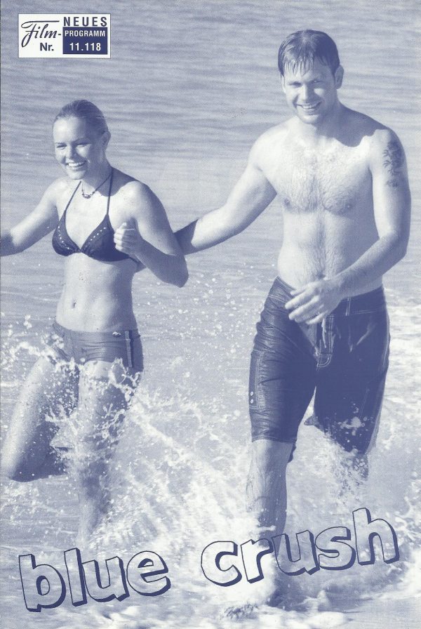 11118: Blue Crush ( John Stockwell ) Kate Bosworth, Matthew Davis, Michelle Rodriguez, Sanoe Lake, Mika Boorem, Chris Taloa, Kala Alexander, Ruben Tejada, Kaupena Miranda, Asa Quino, Faizon Love