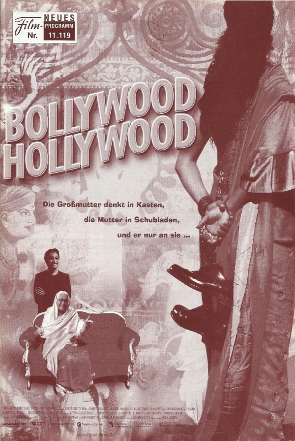 11119: Bollywood Hollywood ( Deepa Mehta ) Rahul Khanna, Lisa Ray, Moushumi Chatterjee, Dina Pathak, Kulbushan Kharbanda, Ranjit Chowdhry, Jessica Paré, Rishma Malik, Jazz Mann, Arjun Lombardi-Singh